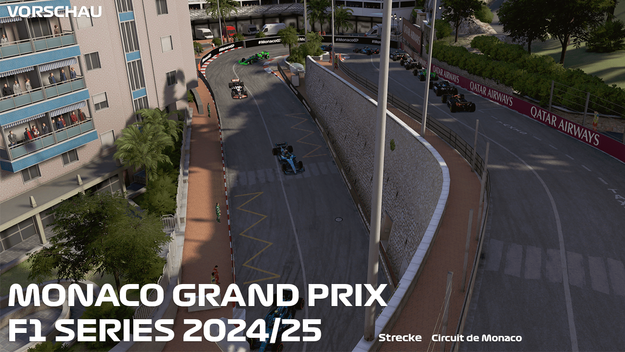 VORSCHAU: Monaco Grand Prix 2024/25 der Distraction League