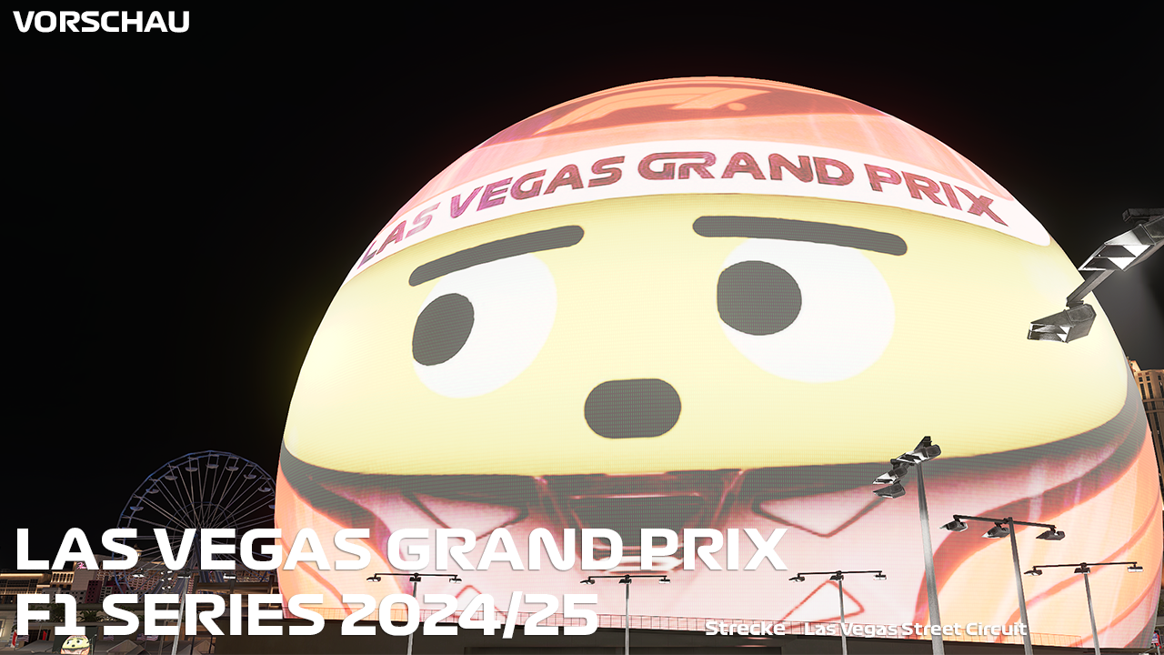 VORSCHAU: Las Vegas Grand Prix 2024/25 der Distraction League