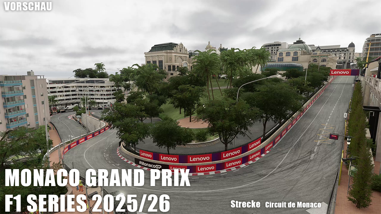 Distraction League F1 Series 2025/26: Monaco Grand Prix Vorschau