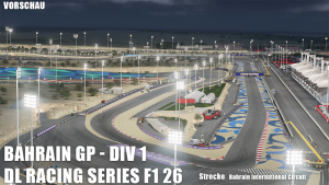Bahrain Grand Prix der Distraction League Racing Series F1 26 Ligarennen