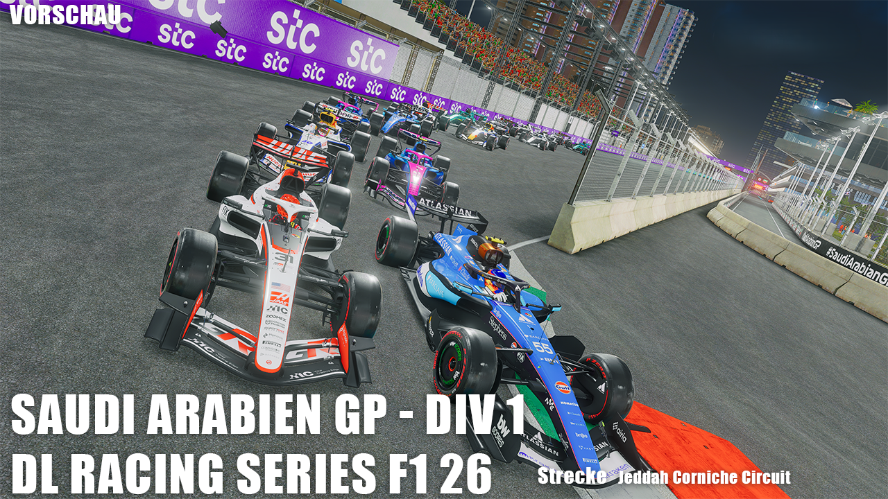 Saudi Arabien Grand Prix der Distraction League Racing Series F1 26 Ligarennen